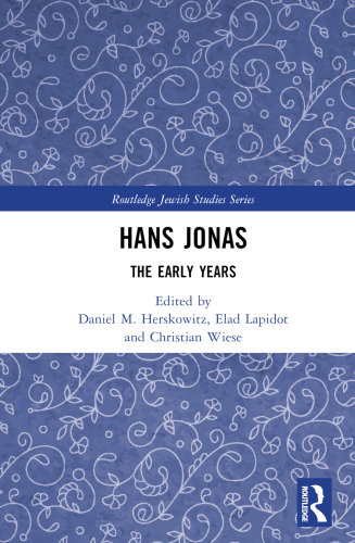 Hans Jonas: The Early Years