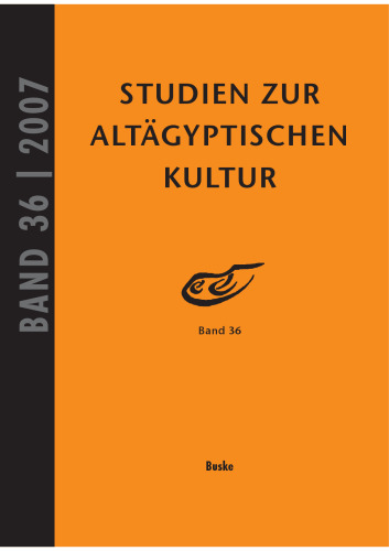 Studien zur Altägyptischen Kultur, Band 36
