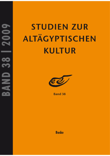 Studien zur Altägyptischen Kultur, Band 38