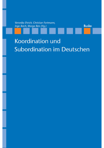 Koordination und Subordination im Deutschen