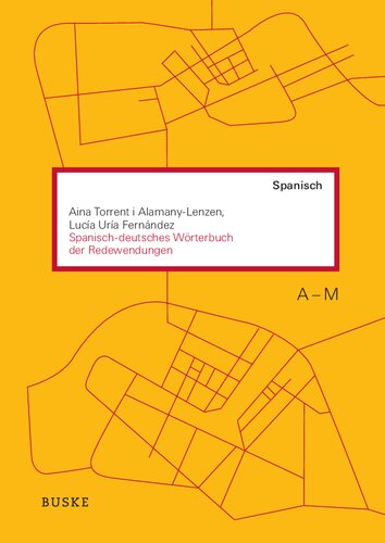 Spanisch-deutsches Wörterbuch der Redewendungen