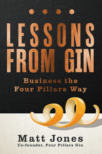 Lessons from Gin : Business the Four Pillars Way