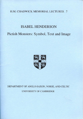 Pictish Monsters: Symbol, Text and Image