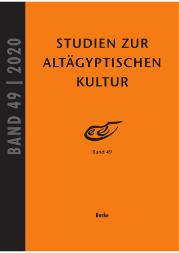 Studien zur Altägyptischen Kultur, Band 49