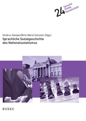 Sprachliche Sozialgeschichte des Nationalsozialismus