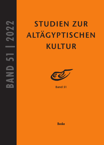 Studien zur Altägyptischen Kultur, Band 51