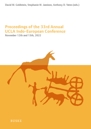 Proceedings of the 33rd Annual UCLA Indo-European Conference (Los Angeles, November 12th and 13th, 2022)