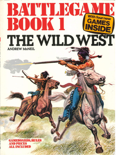 The Wild West: Battlegame Book 1