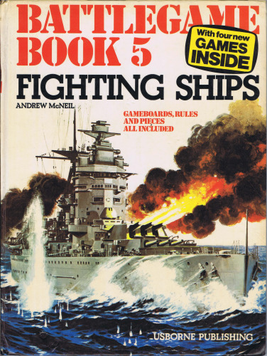 Fighting Ships: Battlegame Book 5