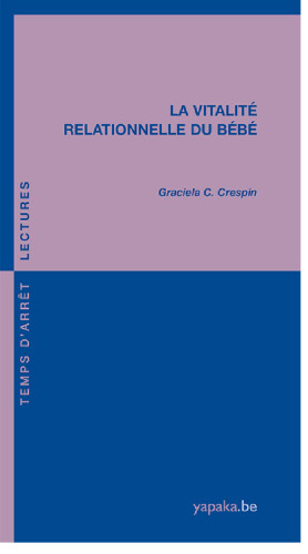 La vitalité relationnelle du bébé