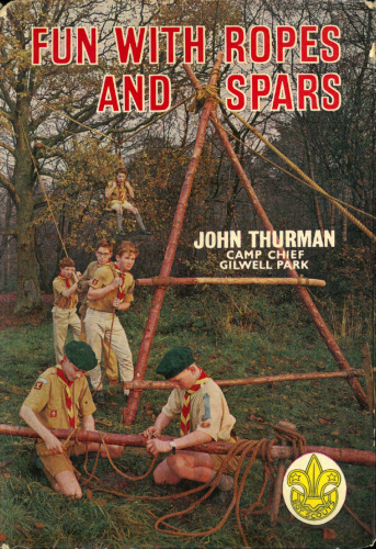 Fun with Ropes and Spars - More Pioneering Projects