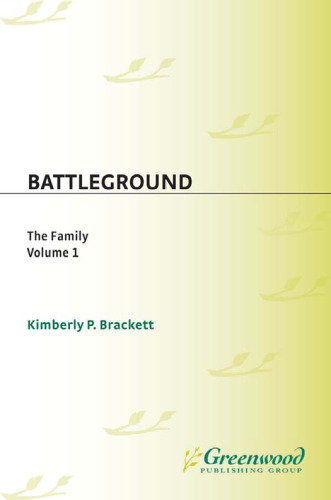 Battleground: The Family Volumes 1 & 2