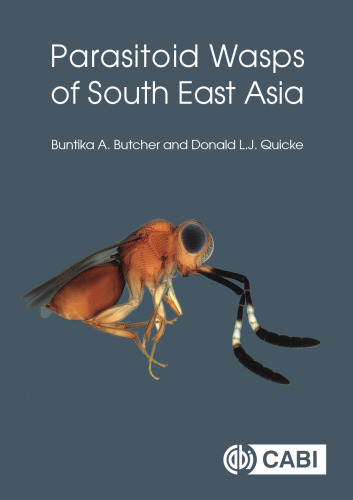 Parasitoid Wasps of South East Asia