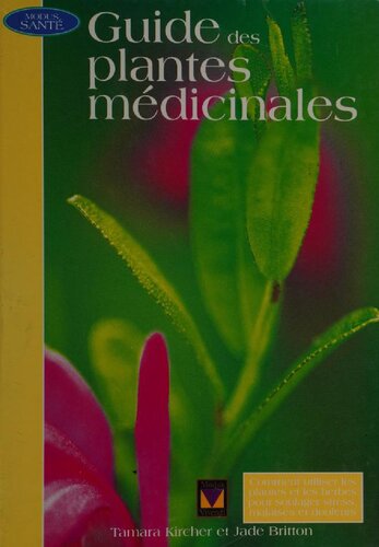 Guide des plantes médicinales