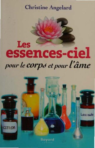 Les essences-ciel pour le corps et pour l'âme