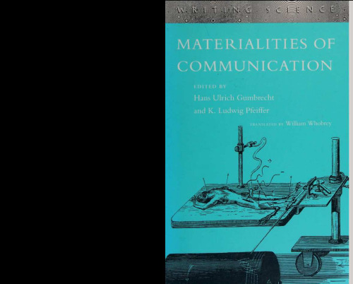 Materialities of Communication