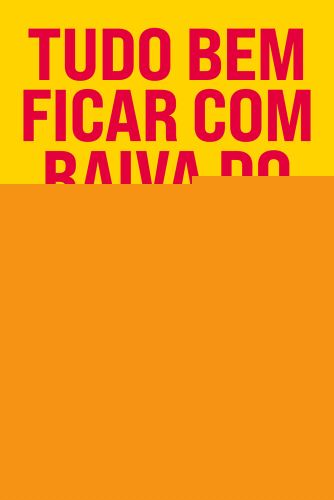 Tudo bem ficar com raiva do capitalismo