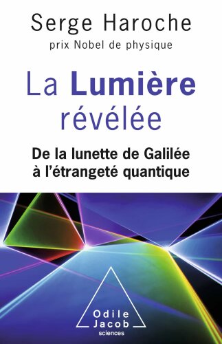 La lumière révélée