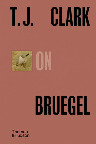 T. J. Clark on Bruegel