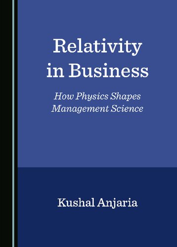 Relativity in Business: How Physics Shapes Management Science