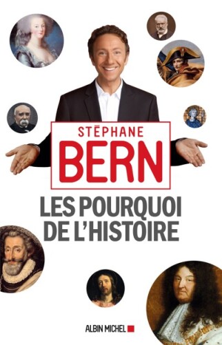 Les pourquoi de l'Histoire, tome 1