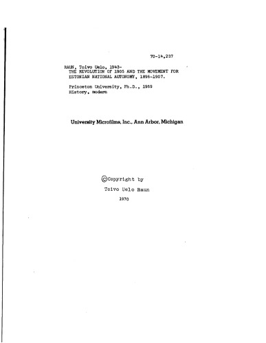 [Dissertation] The Revolution of 1905 and the Movement for Estonian National Autonomy, 1896-1907