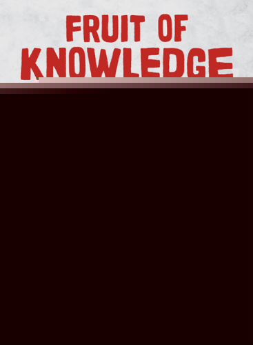 Fruit of Knowledge