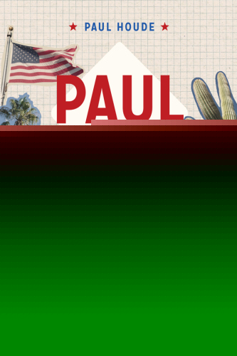 Paul dans tous ses états: carnets d’Amérique