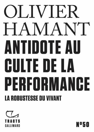 Antidote au culte de la performance: la robustesse du vivant