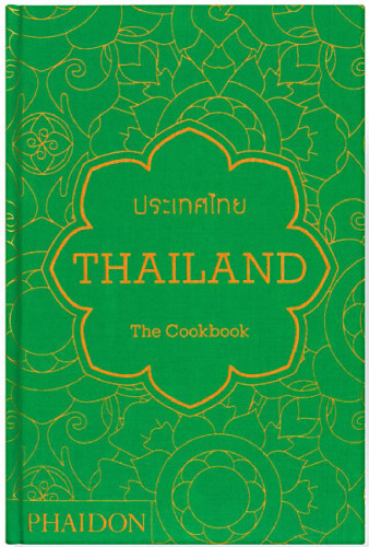Thailand: The Cookbook