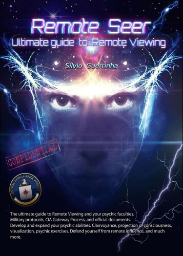 Remote Seer: Ultimate Guide to Remote Viewing