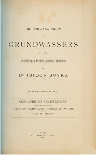 Die Schwankungen des Grundwassers mit besonderer Berücksichtigung der mitteleuropäischen Verhältnisse