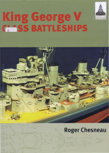 King George V Class Battleships