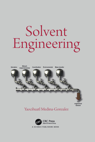 Solvent Engineering
