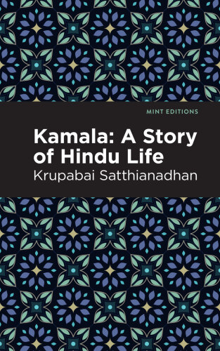 Kamala: A Story of Hindu Life