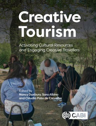 Creative Tourism: Activating Cultural Resources and Engaging Creative Travellers