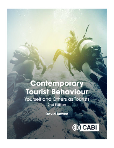 Contemporary Tourist Behaviour: Yourself and Others as Tourists