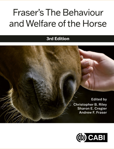 Fraser’s The Behaviour and Welfare of the Horse