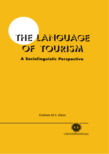 The Language of Tourism A Sociolinguistic Perspective (Cabi Cabi)