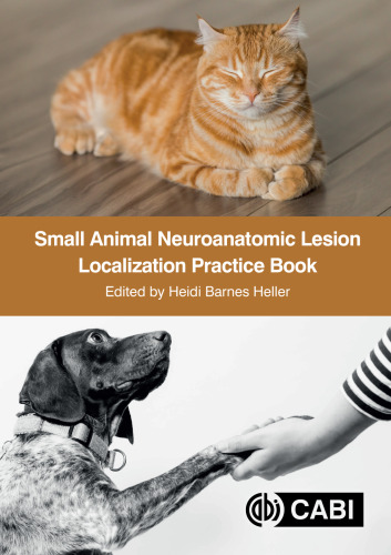 Small Animal Neuroanatomic Lesion Localization Practice Book