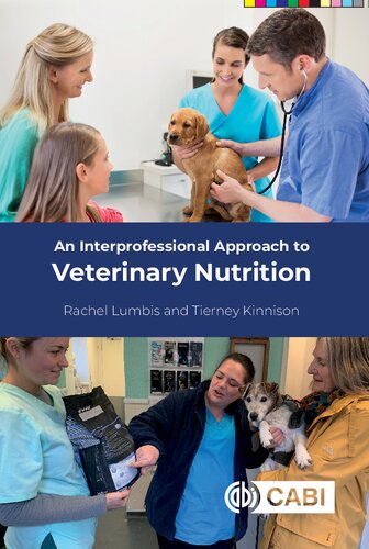 An Interprofessional Approach to Veterinary Nutrition