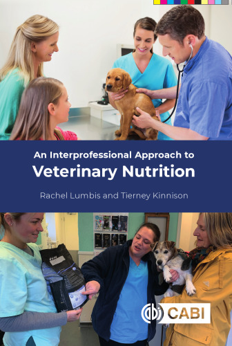 An Interprofessional Approach to Veterinary Nutrition