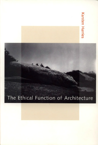 The Ethical Function of Architecture