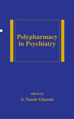 Polypharmacy in Psychiatry (Medical Psychiatry, 17)