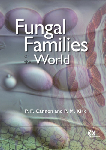 Fungal Families of the World
