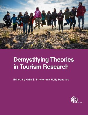 Demystifying Theories in Tourism Research