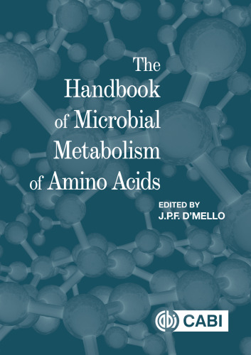 The Handbook of Microbial Metabolism of Amino Acids