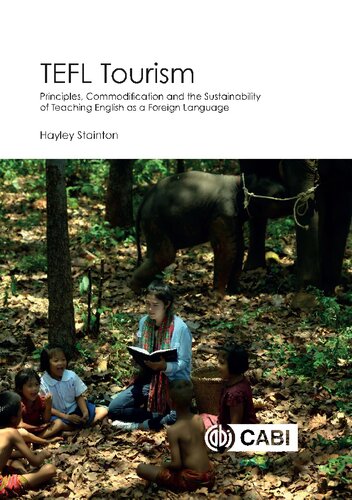 TEFL Tourism: Principles, Commodification and the Sustainability of Teaching English as a Foreign Language