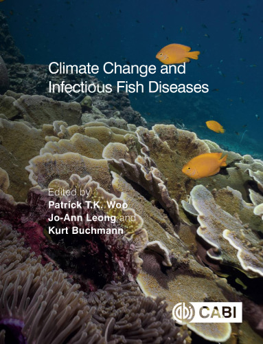 Climate Change and Infectious Fish Diseases (CABI Climate Change and Fish Health)