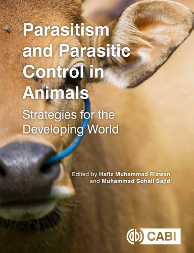 Parasitism and Parasitic Control in Animals: Strategies for the Developing World